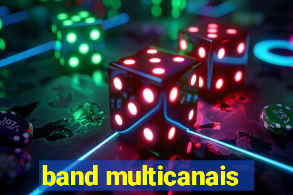 band multicanais